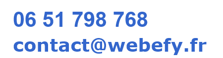 Contact : 06 51 798 768 - contact@webefy.fr